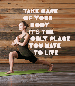 Take Care of Your Body