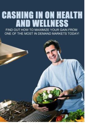 Cashing In On Health And Wellness PDF eCover